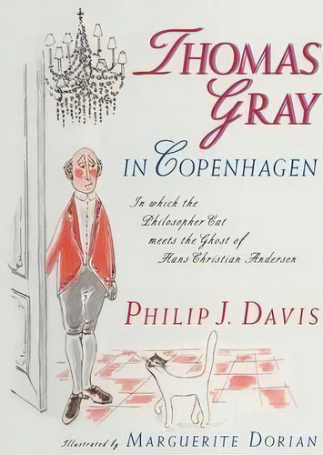 Thomas Gray In Copenhagen, De Philip J. Davis. Editorial Springer Verlag New York Inc, Tapa Blanda En Inglés