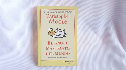 El Angel Mas Tonto Del Mundo Christopher Moore Factoria Idea