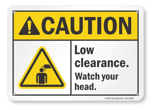 Low Clearance Watch Your Head  Cartel Plastico 7.0 X 10.0 in
