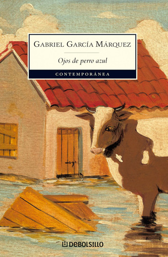 Ojos De Perro Azul - García Márquez, Gabriel - *