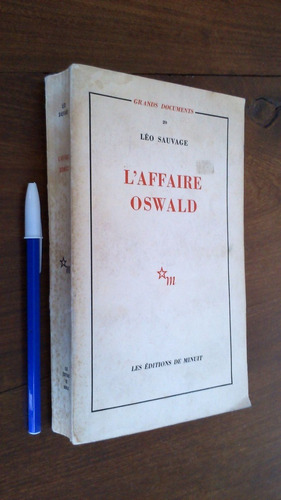 L'affaire Oswald - Léo Sauvage