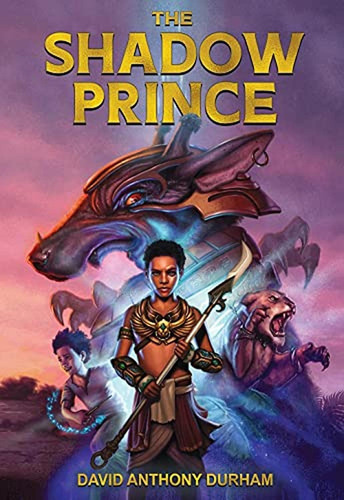 The Shadow Prince (shadow Prince, 1) (libro En Inglés), De David Anthony Durham. Editorial Lee & Low Books, Tapa Pasta Dura En Inglés, 2021