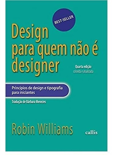 Livro Design Para Quem Não É Designer