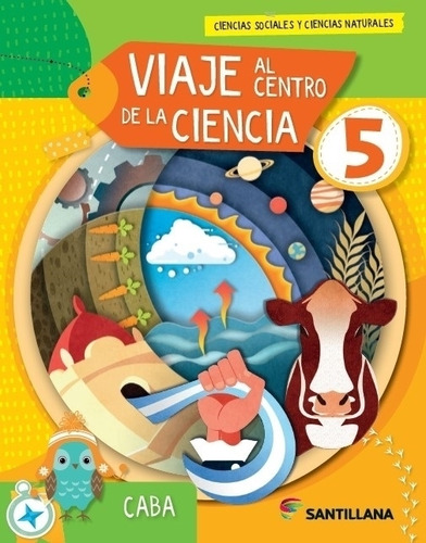 Viaje Al Centro De La Ciencia 5 - Caba - 2024--santillana