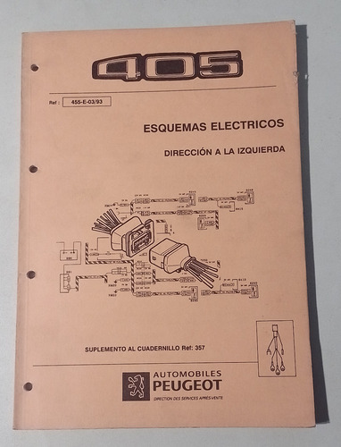 Manual Taller Peugeot 405 Suplemento Esquemas Electricos1993