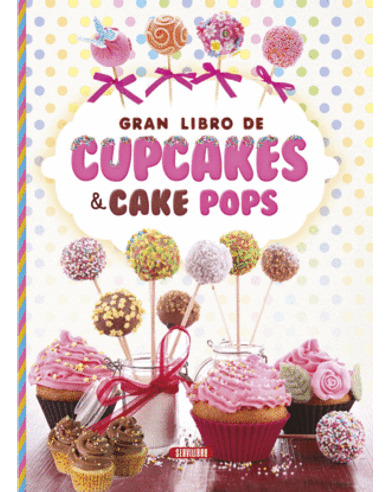 Libro Gran Libro De Cupcakes & Cake Pops - Gran Libros De C