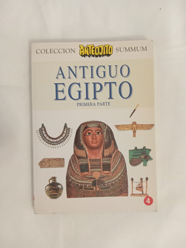 Coleccion Summum Anteojito Vol 4 Antiguo Egipto 1ra Parte.