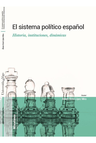 Libro El Sistema Politico Espaãol - Lopez Mira, Alvaro X...