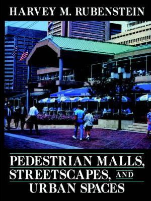 Libro Pedestrian Malls, Streetscapes, And Urban Spaces - ...