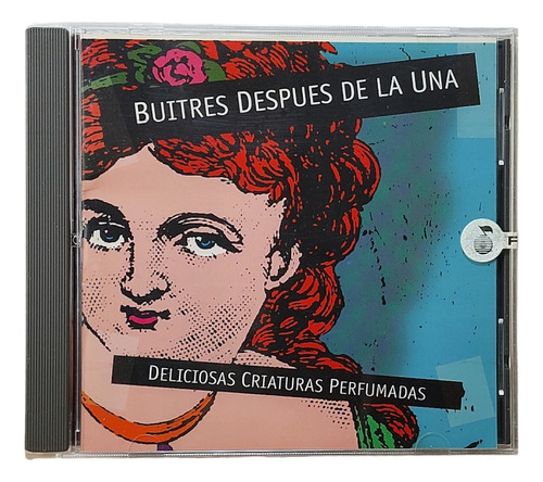 Buitres Despues De La Una - Deliciosas Criaturas Perfumada 