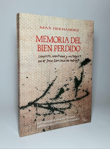 Libro Memoria Del Bien Perdido Max Hernández 