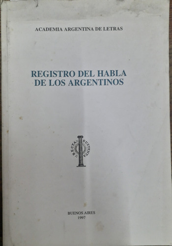 7073 Registro Del Habla De Los Argentinos