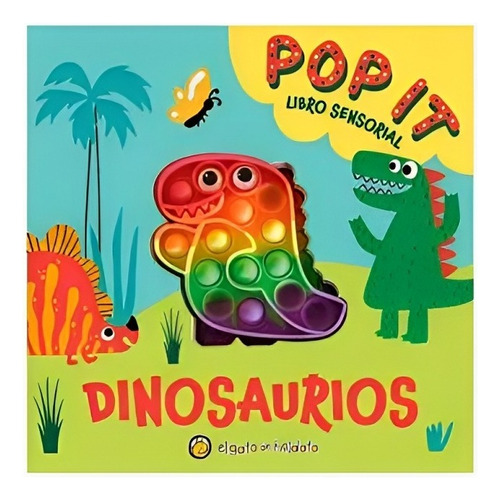 Libro Pop It Libro Sensorial - Dinosaurios /433