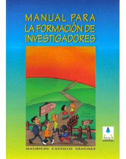 Manual Para La Formación De Investigadores ( Libro Nuevo Y