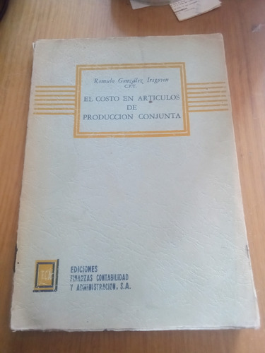 El Costo En Articulos De Producción Conjunta - R. Irigoven