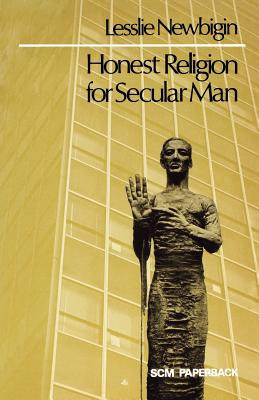 Libro Honest Religion For Secular Man - Newbiggin, Lesslie