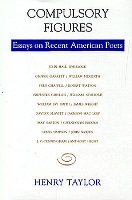 Libro Compulsory Figures: Essays On Recent American Poets...