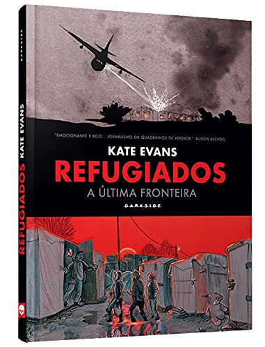 Libro Refugiados A Última Fronteira De Kate Evans Caveirinha