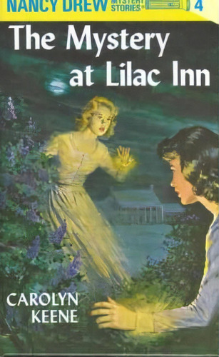 Nancy Drew 04 : The Mystery At Lilac Inn, De Carolyn Keene. Editorial Penguin Putnam Inc, Tapa Dura En Inglés