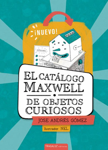 Libro El Catálogo Maxwell De Objetos Curiosos