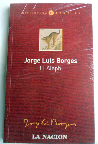 Jorge Luis Borges -  El Aleph * Libro Nuevo