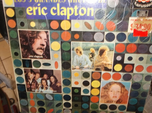 Eric Clapton 3 Grandes Grupos