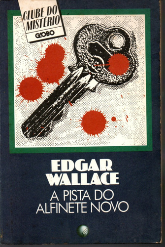 Livro A Pista Do Alfinete Novo, Edgar Wallace