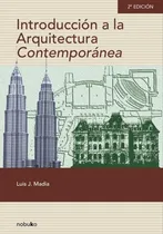 Comprar Introduccion A La Arquitectura Contemporanea - 2º Ed.