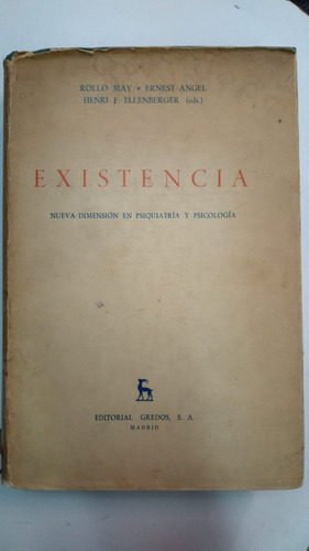 Existencia - Rollo May / Ernest Angel / Ellenberger - Gredos (Usado)