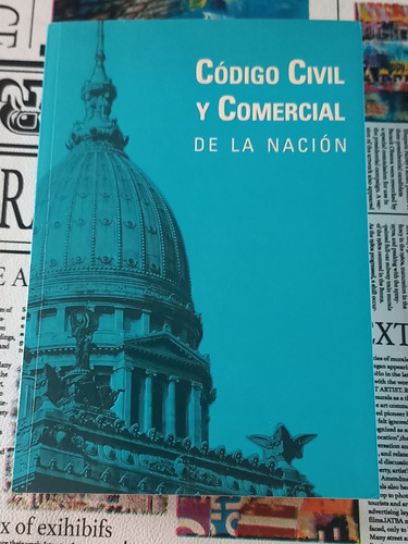 Código Civil Y Comercial De La Nación