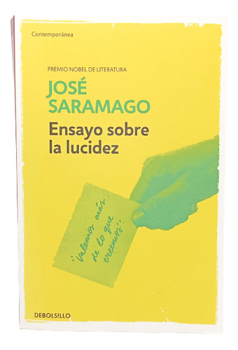 Ensayo Sobre La Lucidez - Saramago - Nobel - Novela.