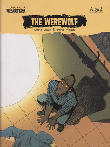 The Werewolf: The Werewolf, de Enric Lluch , Pere Mejan. Serie 8498452877, vol. 1. Editorial Promolibro, tapa blanda, edición 2010 en español, 2010
