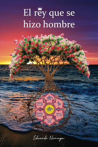 Libro: El Rey Que Se Hizo Hombre (reaa 33) (spanish Edition)