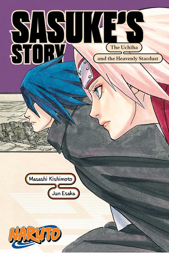 Naruto: Sasukes Story?the Uchiha And The Heavenly Stardust