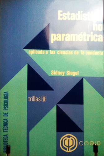 Libro, Estadística No Paramétrica, Sidney Siegel 