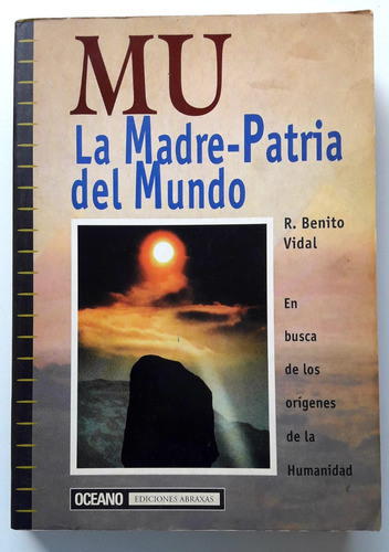 Mu La Madre Patria Del Mundo Benito Vidal Usado Buen Estad 