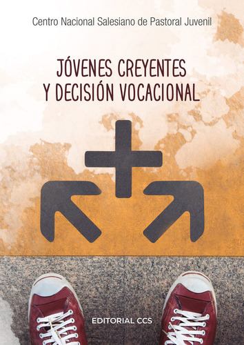 Jovenes Creyentes Y Decision Vocacional - Aa.vv