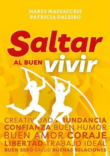 Saltar Al Buen Vivir - Massaccesi Mario - Daleiro Pat