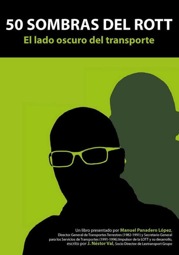 50 Sombras Del Rott. El Lado Oscuro Del Transporte - Val ...