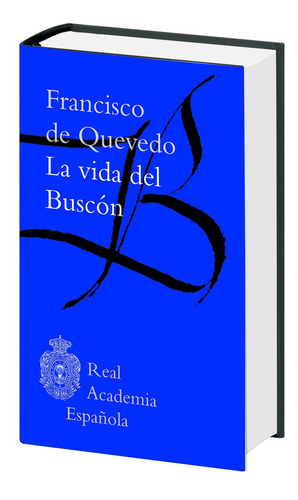 Vida Del Buscon,la - Anónimo