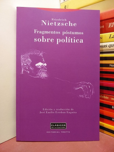 Fragmentos Póstumos Sobre Política - Friedrich Nietzsche