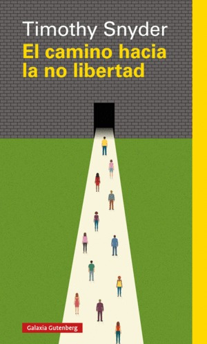 Camino Hacia La No Libertad, El