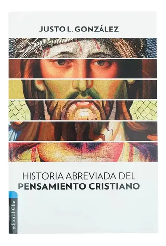 Historia Abreviada Del Pensamiento Cristiano