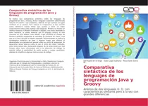 Comprar Libro: Comparativa Sintáctica De Los Lenguajes De Java Y De