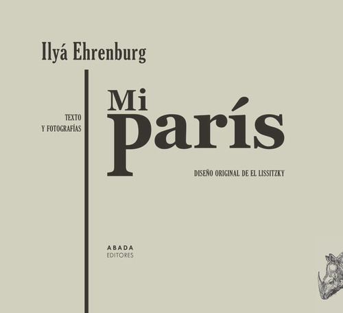 Mi Parãâs. Texto Y Fotografãâas, De Ehrenburg, Ilyá. Editorial Abada Editores, Tapa Dura En Español