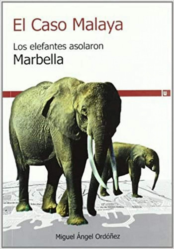 Libro El Caso Malaya