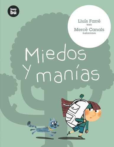 Miedos Y Manãâas, De Farré Estrada, Lluís., Vol. 1. Editorial Editorial Bambú, Tapa Blanda En Español