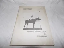 Comprar Revista Informativa De Caballería 3\u002F1981- Ejército Argentino