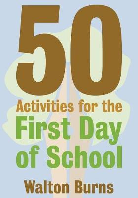 Libro 50 Activities For The First Day Of School - Walton ...
