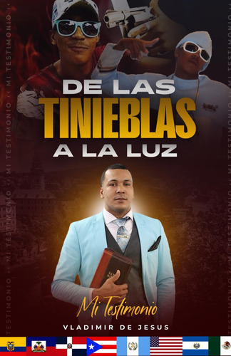 De Las Tinieblas A La Luz (spanish Edition) 611dc